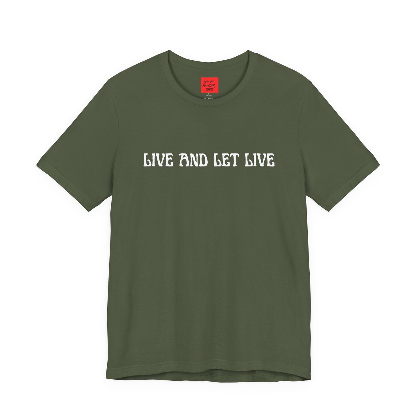 LIVE AND LET LIVE - Unisex Jersey Short Sleeve Tee (WRAP)(FLA)