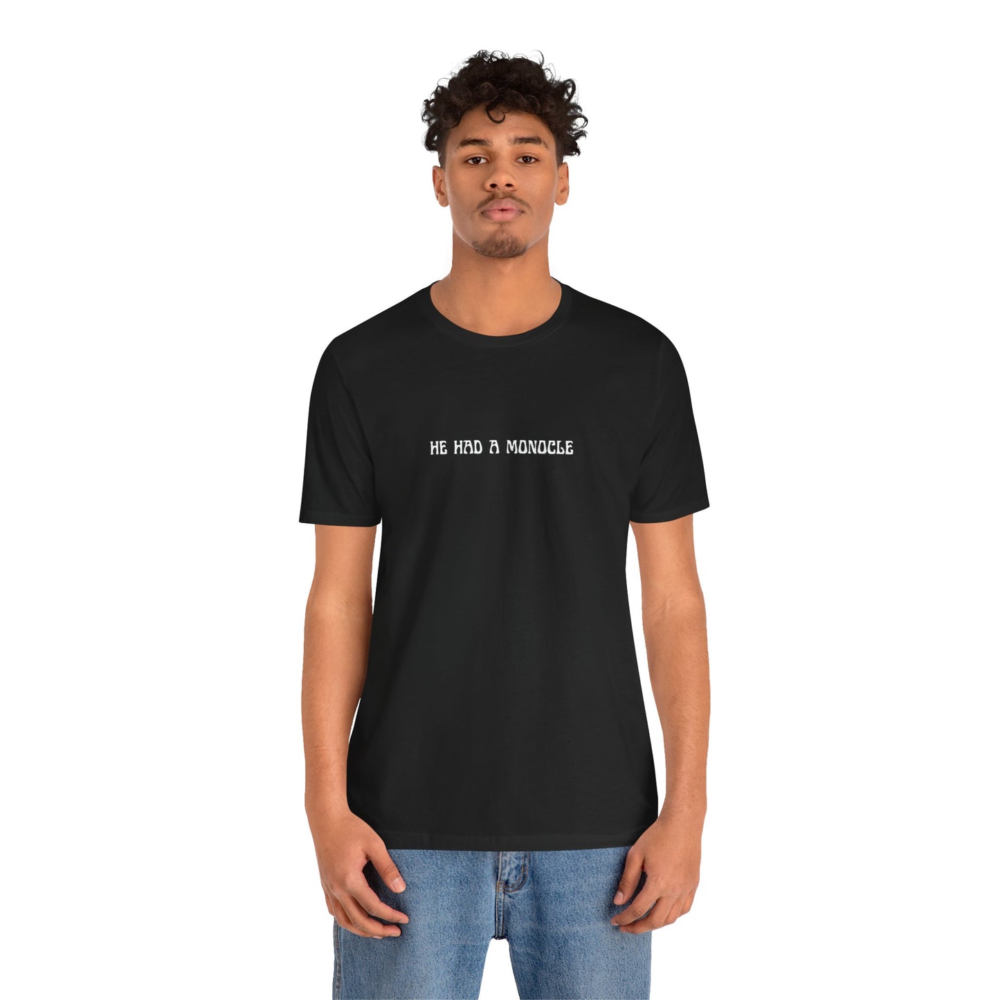 HE HAD A MONOCLE- Monopoly Debate/ Mandela Effect T‑Shirt