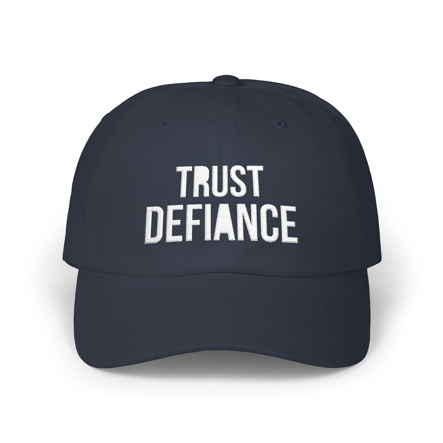 navy classic dad cap with white embroidered TRUST DEFIANCE text - unstructured cotton hat