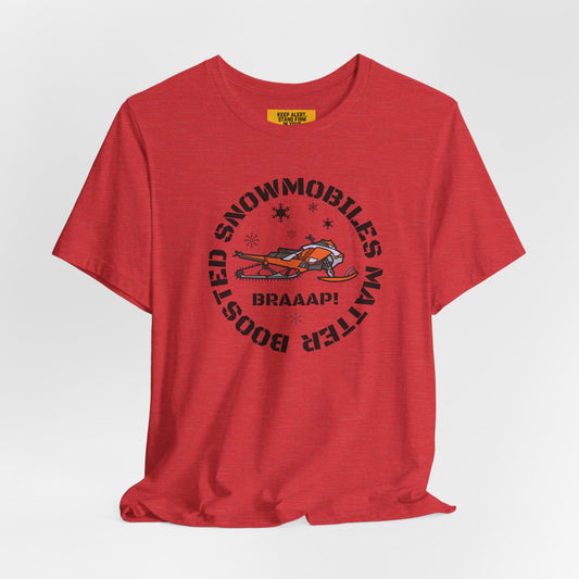 BOOSTED SNOWMOBILES MATTER Retro Tacky Tee