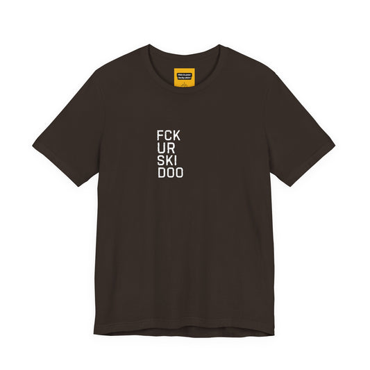brown unisex t-shirt with FCKURSKIDO text - funny snowmobile rivalry tee