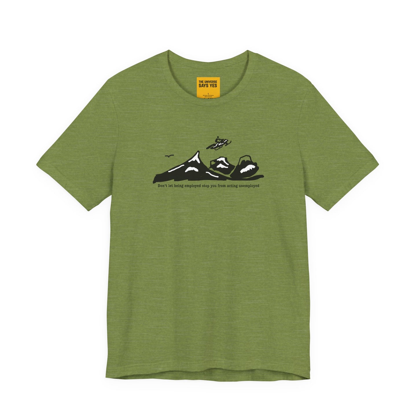 Green t-shirt with black snowmobiler graphic design. The universe says yes neck label