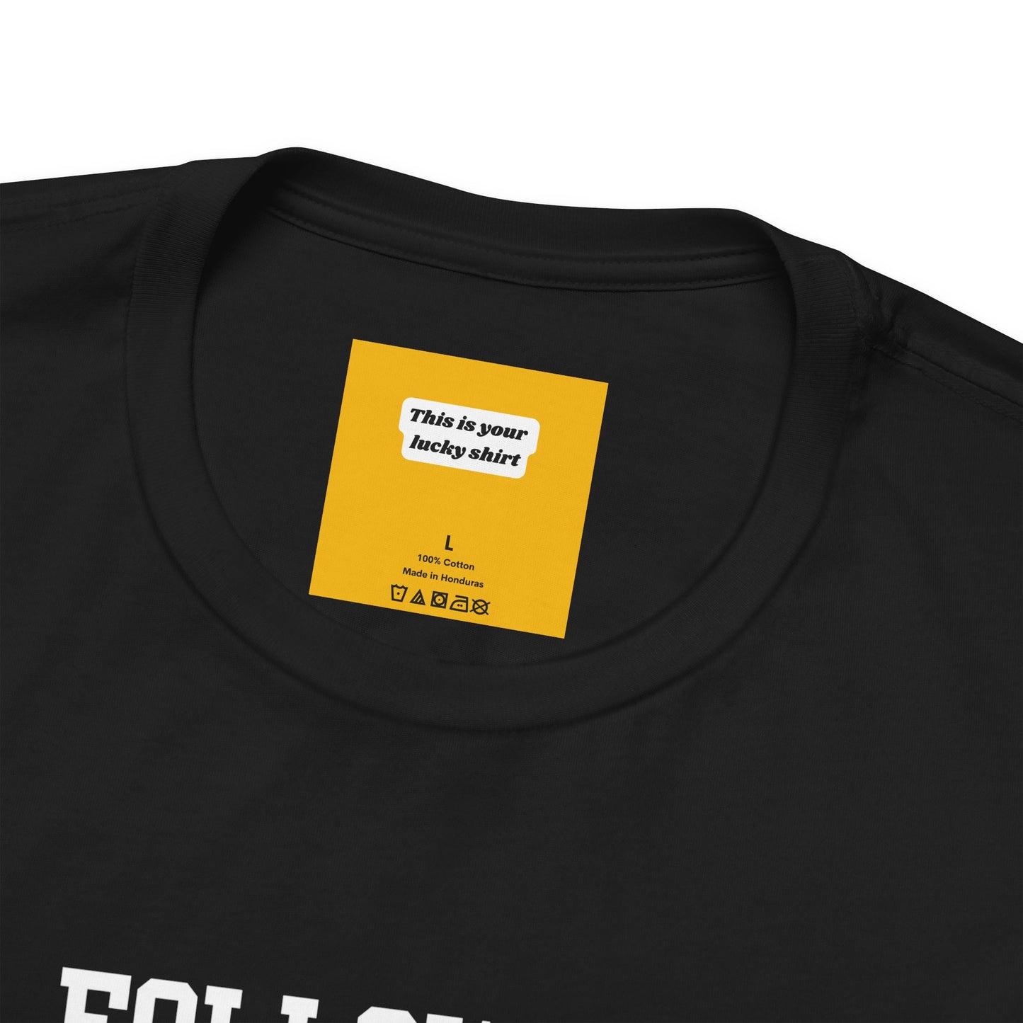 FOLLOW ME, I DO STUPID THINGS/You'll Have A Lot Of Fun- 100% Cotton-Unisex Jersey Short Sleeve Tee