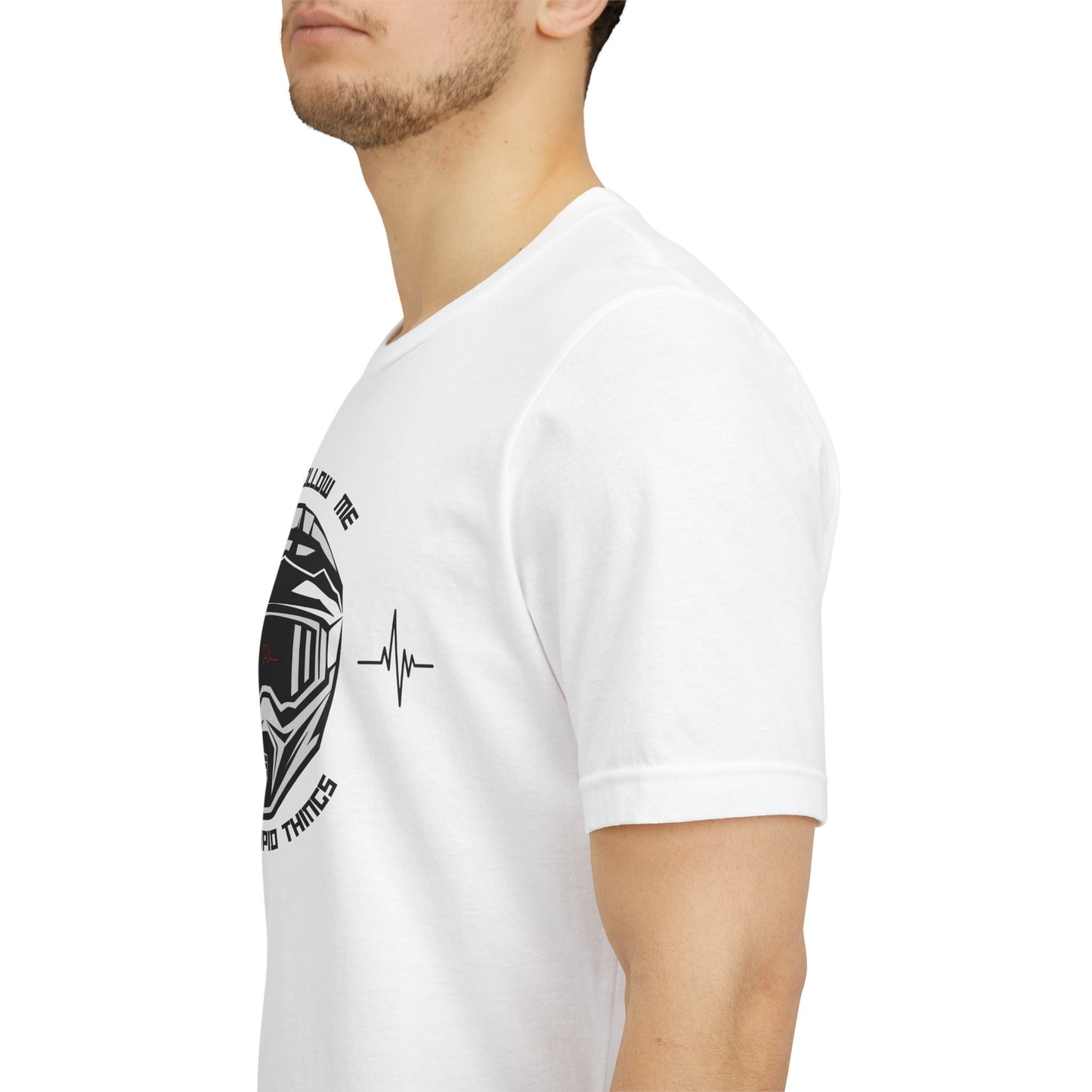 DON'T FOLLOW ME, I DO STUPID THINGS - Unisex Jersey Short Sleeve Tee