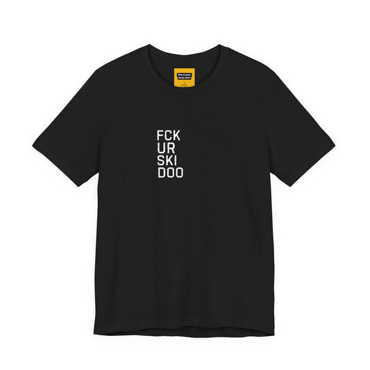 black unisex t-shirt with FCKURSKIDO text - funny snowmobile rivalry tee
